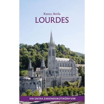 Lourdes - Koncz Attila