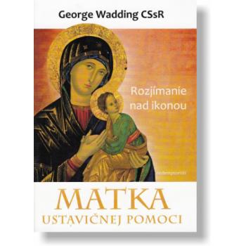 Matka ustavičnej pomoci - Rozjímanie nad ikonou