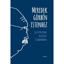 Meredek görbén Istenhez - Izsák Norbert