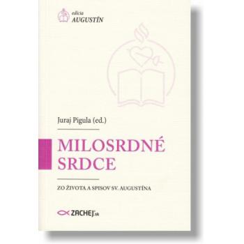 Milosrdné srdce - Juraj Pigula