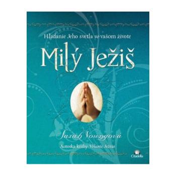 Milý Ježiš - Sarah Youngová