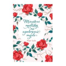 Minútové modlitby na upokojenie mysle - Hope Lyda Minútové modlitby na upokojenie mysle - Hope Lyda