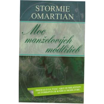 Moc manželových modlitieb - Stormie Omartian