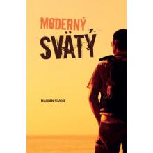 Moderný svätý - Marián Sivoň