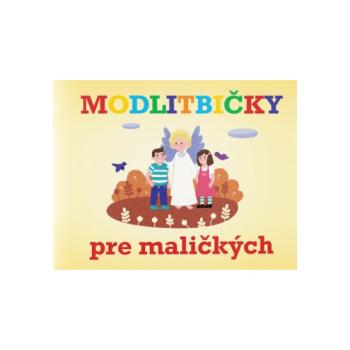 Modlitbičky pre maličkých - leporelo