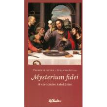 Mysterium fidei - Verbényi István - Sztankó Attila