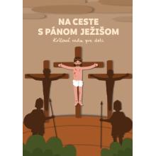 Na ceste s Pánom Ježišom