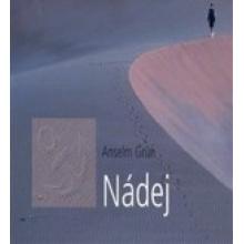 Nádej - Anselm Grün