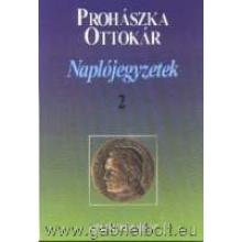 Naplójegyzetek II. - Prohászka Ottokár