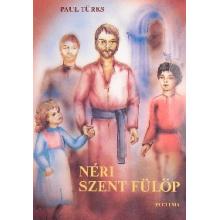 Néri Szent Fülöp - Paul Türks