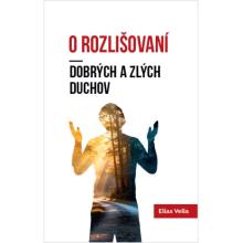 O rozlišovaní dobrých a zlých duchov - Elias Vella
