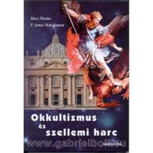 Okkultizmus és szellemi harc - M. Pereira - P. J. Mariakumar