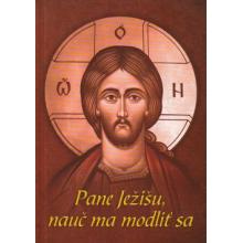 Pane Ježišu, nauč ma modliť sa