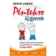 Péntekre új gyerek - Kevin Leman