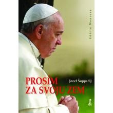 Prosím za svoju zem - Jozef Šuppa SJ