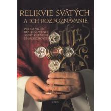 Relikvie svätých a ich rozpoznávanie - Anna Katarína Emmerichová