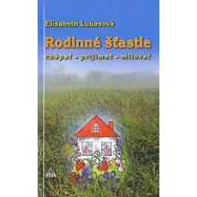 Rodinné šťastie - Elisabeth Lukasová