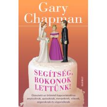 Segítség, rokonok lettünk! - Gary Chapman