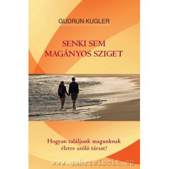 Senki sem magányos sziget - Gudrun Kugler