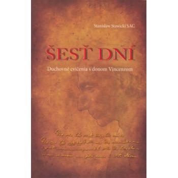 Šesť dní - Stanislaw Stawicki SAC