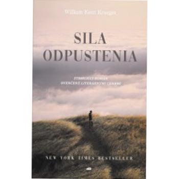 Sila odpustenia - William Kent Krueger