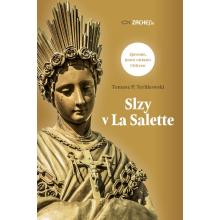 Slzy v La Salette - Tomasz P. Terlikowski