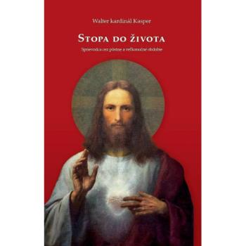 Stopa do života - Walter kardinál Kasper