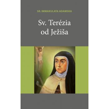 Sv. Terézia od Ježiša - sr. Immakulata Adamska