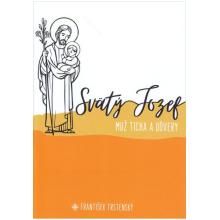 Svätý Jozef, muž ticha a dôvery - František Trstenský