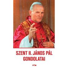 Szent II. János Pál gondolatai