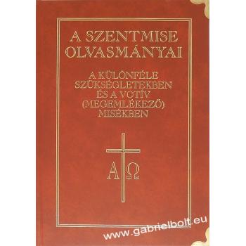 A Szentmise olvasmányai a különféle szükségletekben és a votív (