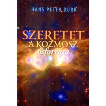 Szeretet a kozmosz ősforrása