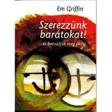 Szerezzünk barátokat! - Em Griffin