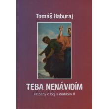 Teba nenávidím - Tomáš Haburaj