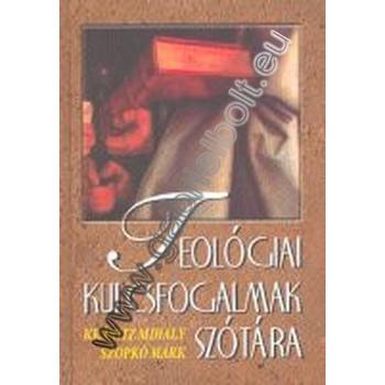 Teológiai kulcsfogalmak szótára