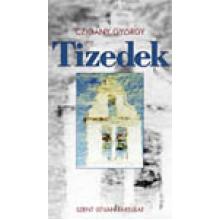 Tizedek - Czigány György