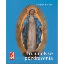 Tri anjelské pozdravenia - Giuseppe Pasquali