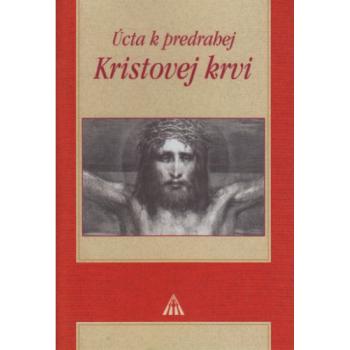 Úcta k predrahej Kristovej krvi