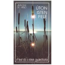 Úton Isten felé - Anthony de Mello