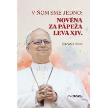 V ňom sme jedno: Novéna za pápeža Leva XIV.