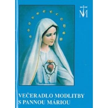 Večeradlo modlitby s Pannou Máriou