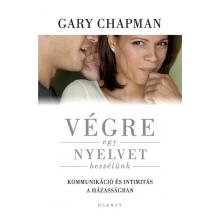Végre egy nyelvet beszélünk - Gary Chapman