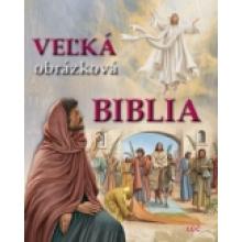 Veľká obrázková Biblia