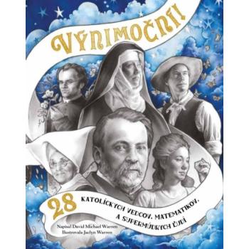 Výnimoční! - David Michael Warren