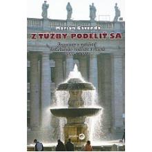 Z túžby podeliť sa - Marián Gavenda