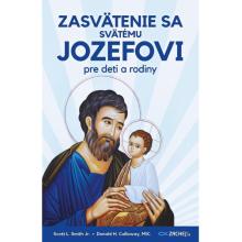 Zasvätenie sa svätému Jozefovi pre deti a rodiny - Donald Calloway Zasvätenie sa svätému Jozefovi pre deti a rodiny - Donald Calloway