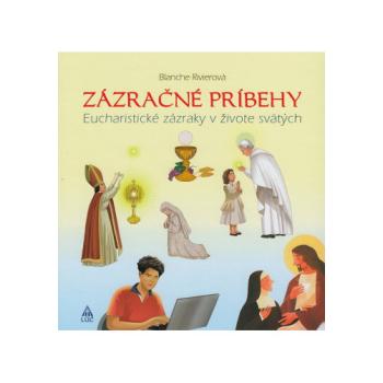 Zázračné príbehy - Blanche Rivierová