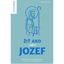 Žiť ako svätý Jozef - Juraj Pigula