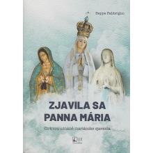 Zjavila sa Panna Mária - Beppe Fabbrigno