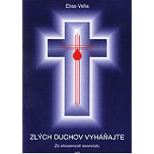 Zlých duchov vyháňajte - Elias Vella